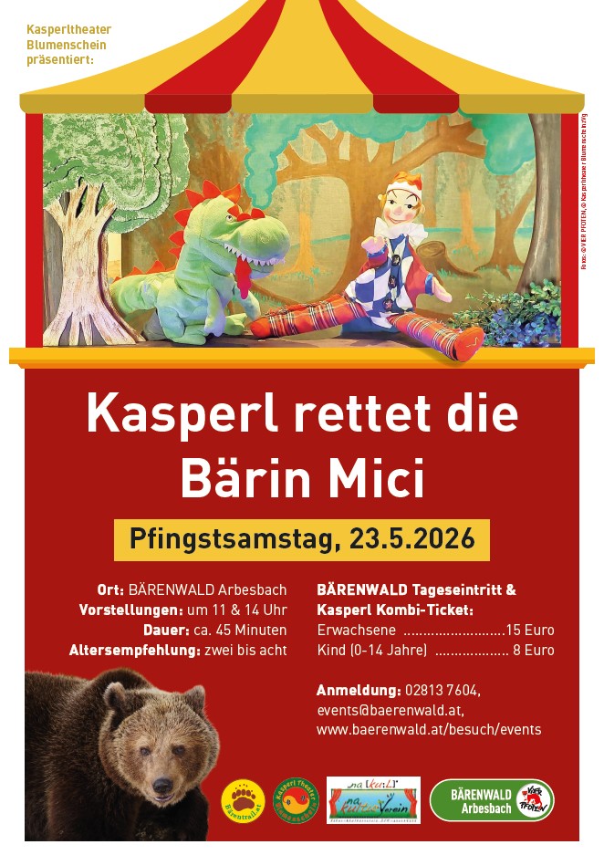 Plakat Kasperltheater im BÄRENWALD Arbesbach 23.5.2026 Plakat Kasperltheater im BÄRENWALD Arbesbach 23.5.2026